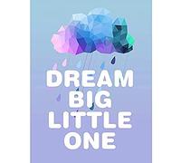 Wee Blue Coo Dream Big Little One Blue Unframed Wall Art Print Poster Home Decor Premium