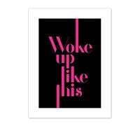 Wee Blue Coo Extended Pink Woke Up Like This Canvas Wall Art Print
