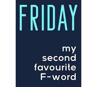 Wee Blue Coo Friday Second Favourite F Word Premium Wall Art Canvas Print 18X24 Inch