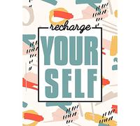 Wee Blue Coo Funky Affirmation Recharge Yourself Unframed Wall Art Print Poster Home Decor Premium