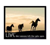 Wee Blue Coo Horses Live Like Someone Left The Gate Open Quote Typography Art Print Framed Poster Wall Decor 12X16 Inch