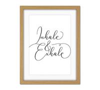 Wee Blue Coo Inhale And Exhale Modern Typography Artwork Framed Wall Art Print 18X24 Inch