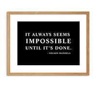 Wee Blue Coo Mandela Always Impossible Done Quote Simple Framed Wall Art Print