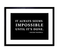 Wee Blue Coo Mandela Always Impossible Done Quote Simple Framed Wall Art Print
