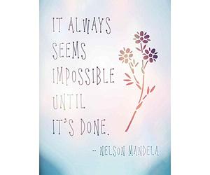 Wee Blue Coo Nelson Mandela Always Impossible Done Quote Typography Hip Art Print Poster Wall Decor 12X16 Inch