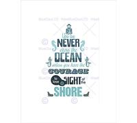 Wee Blue Coo NEVER CROSS OCEAN COURAGE SHORE QUOTE TYPOGRAPHY WHITE FRAMED PRINT B12X13948