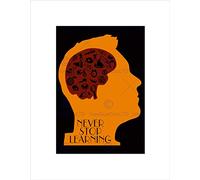 Wee Blue Coo Never Stop Learning Quote Typography Motivation Orange Wall Art Print
