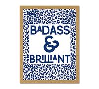 Wee Blue Coo Patterned Quote Badass And Brilliant Large Light Oak Framed Art Print Wall Poster 18x24 inch