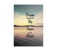 Wee Blue Coo Quote Motivation Dream Higher Sky Deeper Ocean Wall Art Print