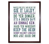 Wee Blue Coo Quote Scottish Sayings Phrases Scotland Typograph Framed Wall Art Print