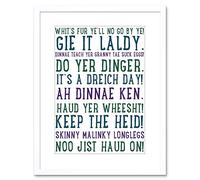 Wee Blue Coo Quote Scottish Sayings Phrases Scotland Typograph Framed Wall Art Print