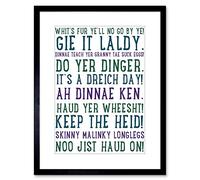 Wee Blue Coo Quote Scottish Sayings Phrases Scotland Typograph Framed Wall Art Print