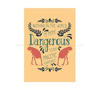 Wee Blue Coo Quote Typography Dangerous Sincere Ignorance 12x16 Wall Art Print