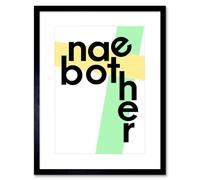 Wee Blue Coo Scottish Phrase Nae Bother No Problem Scotland Scots Framed Art Print