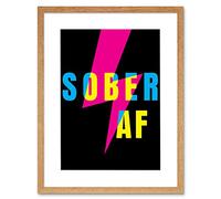 Wee Blue Coo Sober Af Lightning Bolt Typography Artwork Framed Wall Art Print 12X16 Inch