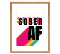 Wee Blue Coo Sober Af Rainbow Typography White Artwork Framed Wall Art Print 12X16 Inch