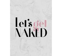 Wee Blue Coo Unframed Wall Art Dusty Rose Lets Get Naked - 12X16 Inch