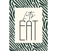Wee Blue Coo Unframed Wall Art Kitchen Zebra Lets Eat Typography - 12X16 Inch