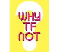 Wee Blue Coo Why TF Not Question Unframed Art Print Poster Wall Decor 12x16 inch