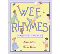 Wee Rhymes: Baby's First Poetry Book