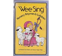 Wee Sing Nursery Rhymes and Lullabies book