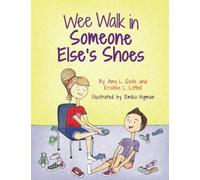 Wee Walk in Someone Else's Shoes