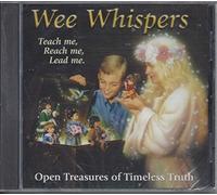 Wee Whispers - Wee Whispers: Open Treasures of Timeless Truth