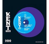 Wee Willie Walker - I Don't Want To Take A Chance C/W I Ain't Gonna Cheat On You No More [7" VINYL]