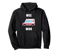 Wee Woo Ambulance Driver Paramedic First Responder Rescue Pullover Hoodie