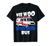 Wee Woo Boo Bus Ambulance Paramedic EMT EMS Medical T-Shirt