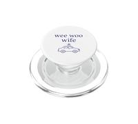 Wee Woo Wife Police Spouse Cute Minimalist Aesthetic PopSockets PopGrip for MagSafe