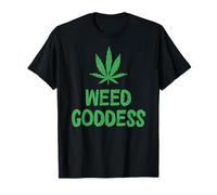 Weed Goddess Marijuana Leaf Cannabis Funny T-Shirt