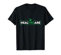 Weed T-Shirt Healthcare THC Cannabis Pot Marijuana Gift T-Shirt