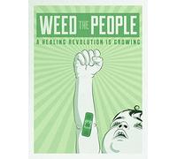 Weed The People
