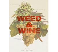 Weed & Wine