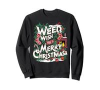 Weed With You Merry Christmas Cannabis Marijuana Weed Leaf 420 Gifts Unisex Adult Sweatshirt - Black, S