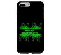 Weeds Are Nature's Graffiti Outdoor Plant Enthusiasts Tee Case for iPhone 7 Plus/8 Plus