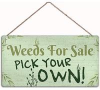 Weeds for Sale Funny Garden Signs and Plaque Shed Summer House Garage，Family Decor Sign，Wall Door Sign,12"X6"Sign (WD015)