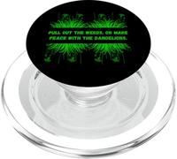 Weeds Pull out the weeds Outdoor Plant Enthusiasts Tee PopSockets PopGrip for MagSafe