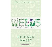 Weeds: The Story of Outlaw Plants (Main)