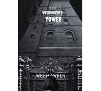 Weehawken's Tower (2) (The Haunted Tales of Weehawken)