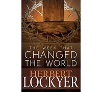 Week That Changed The World