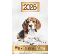 Week To View Diary 2026: Weekly & Monthly Planner & Organiser, Pawsome For Beagle Dog Lovers & Pet Owners