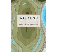Weekend: A Novel