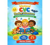 Weekend CVC Reading Adventures: Fun and Simple Stories to Build Early Reading Skills