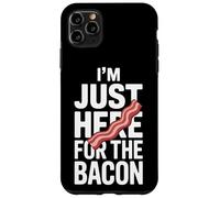 Weekend Eats I'm Just Here For The Bacon Feast Case for iPhone 11 Pro Max