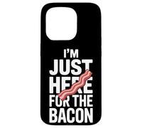 Weekend Eats I'm Just Here For The Bacon Feast Case for iPhone 15 Pro