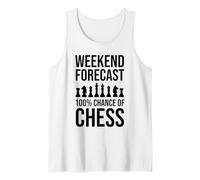 Weekend Forecast 100% Chance of Chess Tank Top