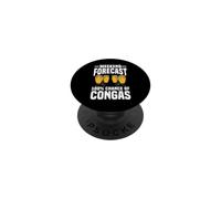 Weekend Forecast 100% Chance Of Congas Drummer Percussion PopSockets Adhesive PopGrip