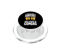 Weekend Forecast 100% Chance Of Congas Drummer Percussion PopSockets PopGrip for MagSafe